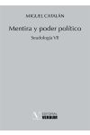 Mentira y Poder Político. Seudología Vii