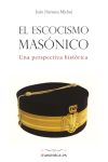 El Escocismo Masónico