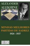 Minhas Melhores Partidas de Xadrez. 1924-1937