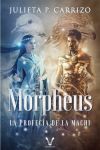 Morpheus. La Profecía de la Machi