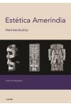 Estética Amerindia. Hermenéutica