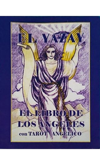 El Yazay. Libro de los Ángeles con Tarot Angélico |Crisol