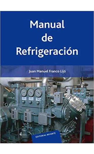 Libro Manual de Refrigeración - 9788429180114 - Franco Lijó, Juan Manuel - Librerías | Crisol