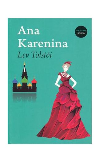 Ana karenina | TOLSTOY, LEV | Comprar libro en Librería CRISOL | Librerías Crisol Ana karenina | TOLSTOY, LEV | Comprar libro en Librería CRISOL | Librerías Crisol