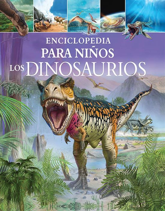 Enciclopedia para niños. Los dinosaurios | AA. VV. | Comprar libro en  Librería CRISOL | Librerías Crisol